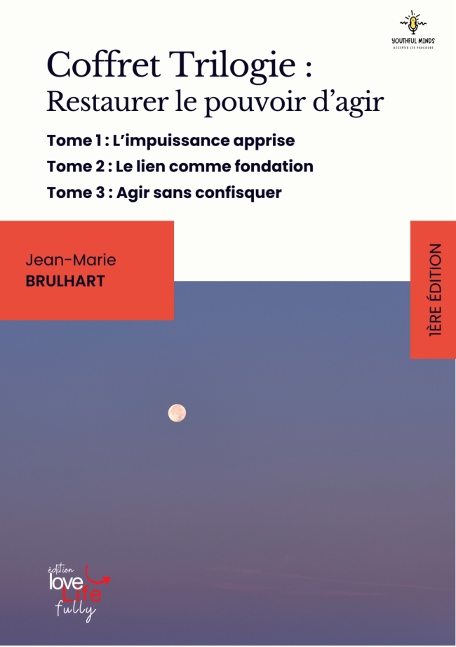 Coffret Trilogie : Restaurer le pouvoir d'agir